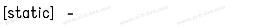 [static]字体字体转换